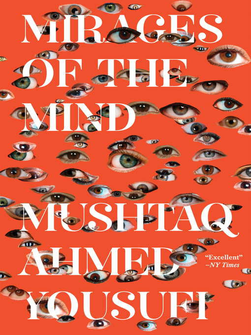 Title details for Mirages of the Mind by Mushtaq Ahmed Yousufi - Wait list